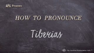 How to Pronounce Tiberias (Real Life Examples!)