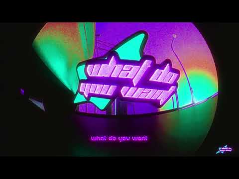 what do you want [Offical lyric Video]