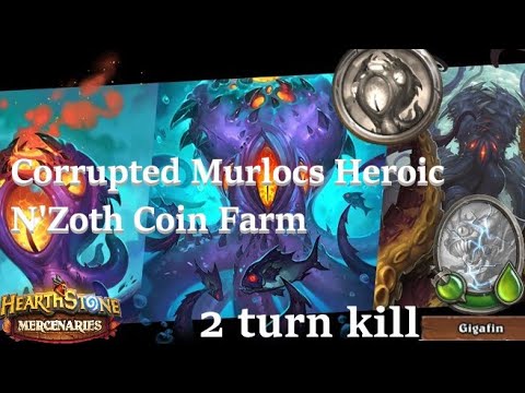 Corrupted Murlocs HEROIC in 2 turn : N'Zoth Coins & Equipment : Hearthstone Mercenaries