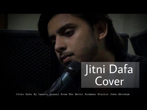Jitni Dafa Cover Song From The Movie Parmanu