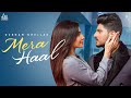 MERA HAAL | Gurnam Bhullar (Official Video) | New Panjabi Song 2021 | MK Recordz