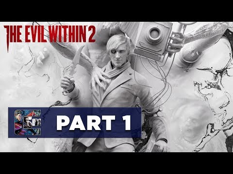 The Evil Within 2 - Walkthrough / Let's Play - PART 1 - Chapter 1 "Into The Flame" | CenterStrain01