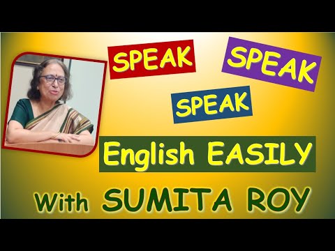 Speak English Easily, Effortlessly, Comfortably in Daily Life