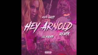 Rico Nasty (TacoBella) Feat. Lil Yachty - Hey Arnold (Remix) [2016]
