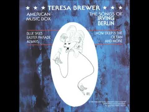 How Deep Is The Ocean - Teresa Brewer