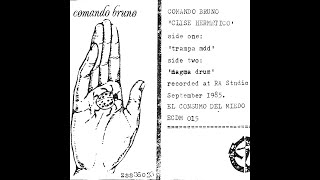 Comando Bruno – Clise Hermetico (1985)