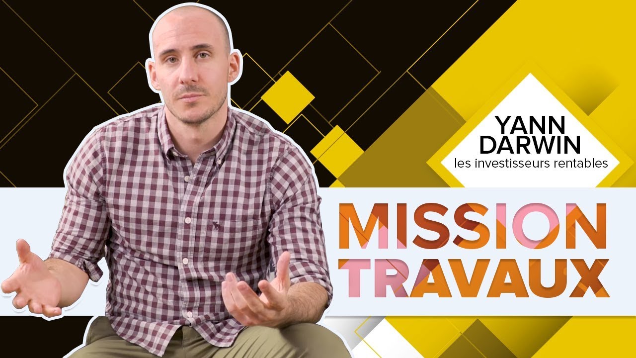 🔨 POURQUOI tu dois chercher des TRAVAUX pour booster ta rentabilité