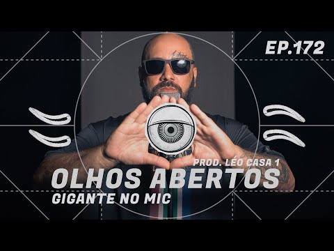 Gigante no Mic - Olhos Abertos - Rap Box Ep. 172 [Prod. Léo Casa1]