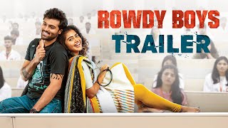 Rowdy Boys Trailer – Ashish, Anupama | Devi Sri Prasad | Harsha Konuganti