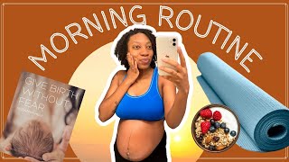 Third Trimester Morning Routine | Pregnancy Morning Routine | First Time Mom