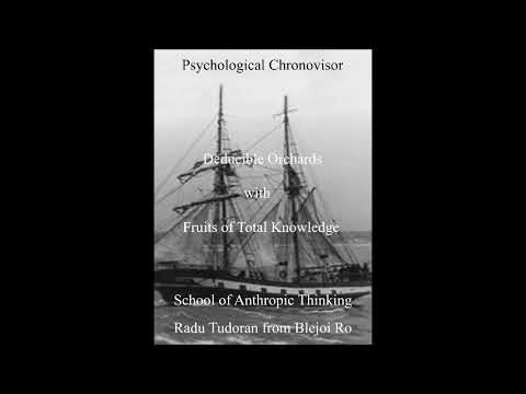 S1 School of Anthropic Thinking Radu Tudoran Blejoi Ro E1 Psychological Chronovisor