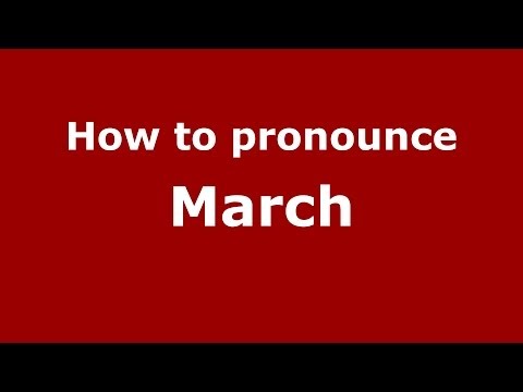 How to pronounce March