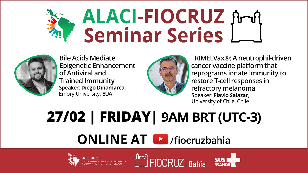 Alaci-Fiocruz Seminar Series -  27/02