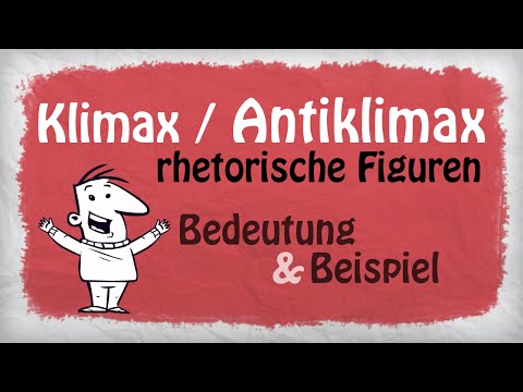 Klimax (Stilmittel) | Bedeutung und Beispiele