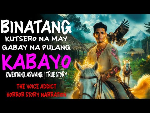 BINATANG KUTSERO NA MAY GABAY NG PULANG KABAYO | Kwentong Aswang | True Story