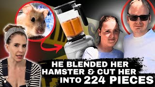 He blended her HAMSTER & chopped her body into 200 pieces!
