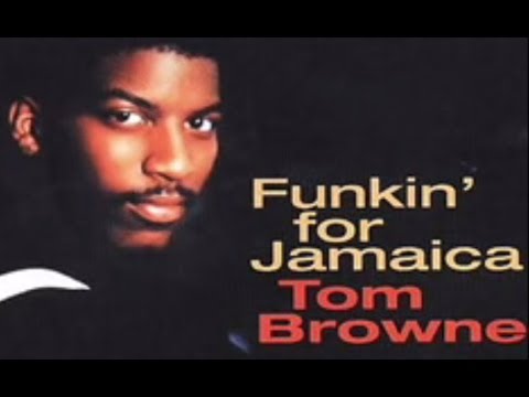 Tom Browne - Funkin' for Jamaica
