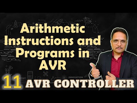 Arithmetic Instructions and Programs Assembly Language Programming of AVR Microcontroller