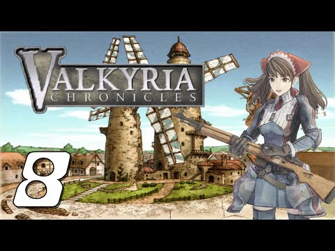 Valkyria Chronicles - STORY MODE Playthrough (Part 8)