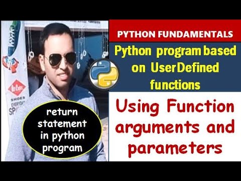 User Defined Functions In Pythonparameters Arguments Function Call Return Recursion