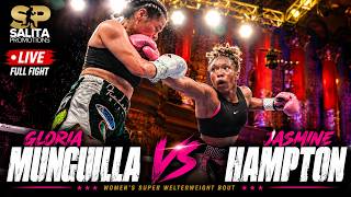 JASMINE HAMPTON VS GLORIA MUNGUILLA FULL FIGHT