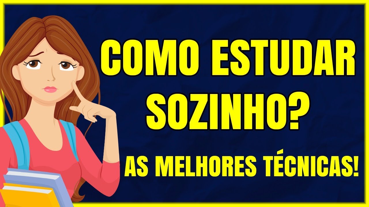 Como Estudar SOZINHO - Métodos EFICIENTES para Estudar Sozinho