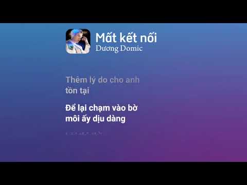 Mất Kết Nối - Dương Domic | Lyrics Video