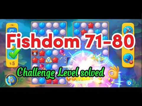 Fishdom Level 71–80 💫 No Boosters 💫 Relaxing Match-3 Gameplay