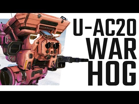 The 2x U-AC20 Warhog - Mechwarrior Online The Daily Dose #723