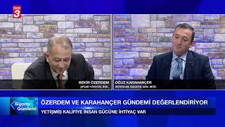 Sigorta Gündemi | 22 Aralık 2025