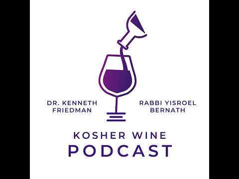 Episode 31: Season 2, Episode 3: Kosher Wine on the Road | Dan Levin, Kosher Winemaker One Hope W...