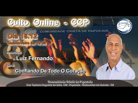 CCP -  Pastor Luiz Fernando - Confiando De Todo O Coração - 18/12/2025