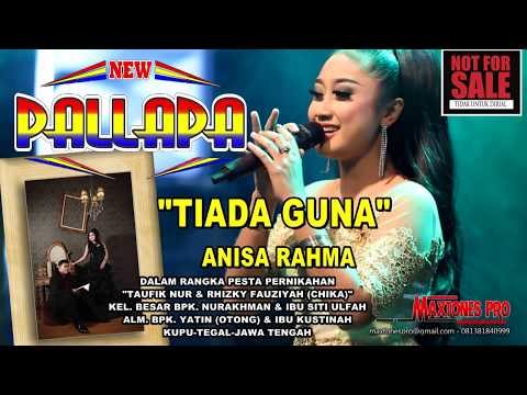 ANISA RAHMA|NEW PALLAPA TIADA GUNA