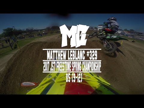 2017 JS7 Freestone Spring Championship: Matthew Leblanc in 85cc (9-12) -MotoChasin
