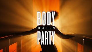 [音樂] Majin - Body Party MV