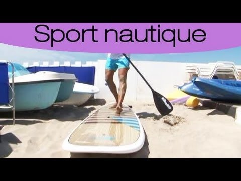 Comment faire du paddle board