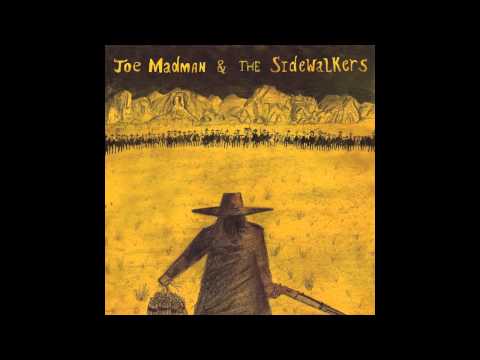 Joe Madman & the Sidewalkers - Great eye in the Sky