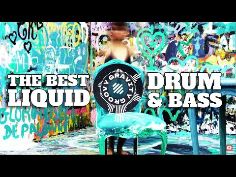 🔥 Gravitational Groove 🥁 DnB Mix 💦 Liquid Drum and Bass Uprising Vol.54