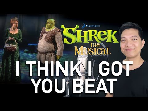 I Think I Got You Beat (Shrek Part Only - Karaoke) - Shrek The Musical