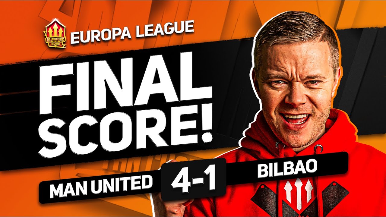 BILBAO HERE WE GO! MAN UNITED 3-1 ATHLETIC CLUB GOLDBRIDGE MATCH REACTION