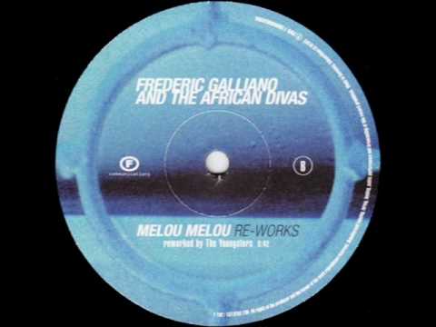 Frederic Galliano And The African Divas - Melou Melou (Reworked By The Youngsters)