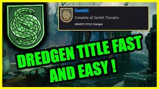 How To Get Dredgen Title (THE Gambit Title) EASY! (Destiny 2)