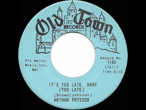 1965 HITS ARCHIVE: It’s Too Late, Baby (Too Late) - Arthur Prysock