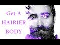 Get A HAIRY Body Binaural Beats Grow THICK HAIR All Over FAST