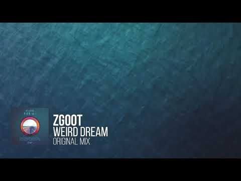 ZGOOT - Weird Dream