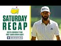 The Masters Saturday Recap: Dustin Johnson in control after a scorching Saturday | CBS Sports HQ