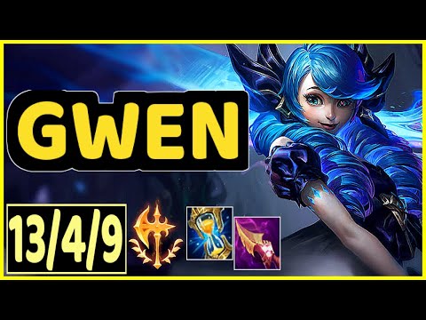 GWEN VS FIORA - 13/4/9 KDA TOP GAMEPLAY CHALLENGER I
