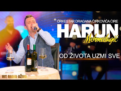 Harun Mehmedagic - Od zivota uzmi sve (Orkestar Dragana Cirkovica Cire)