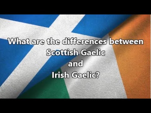 Differences between Irish and Scottish Gaelic
