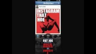Fat Joe - Instagram That Hoe Feat. Rick Ross &amp; Juicy J